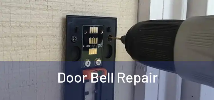  Door Bell Repair 
